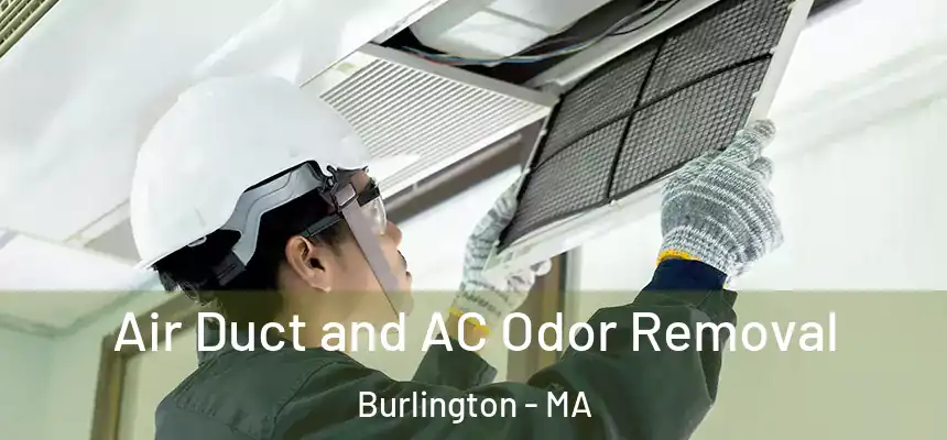 Air Duct and AC Odor Removal Burlington - MA